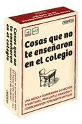 Cosas que no te enseñaron en el colegio